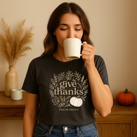 Load image into Gallery viewer, Give Thanks | Psalm 100:4–5 | Minimal Christian Thanksgiving Tee for Women