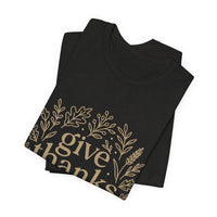 Load image into Gallery viewer, Give Thanks | Psalm 100:4–5 | Minimal Christian Thanksgiving Tee for Women
