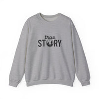 Load image into Gallery viewer, "True Story" Crewneck Sweatshirt – Christmas Nativity